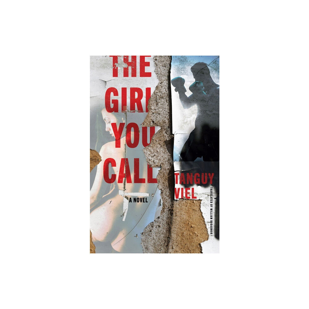 Other Press LLC The Girl You Call (häftad, eng)