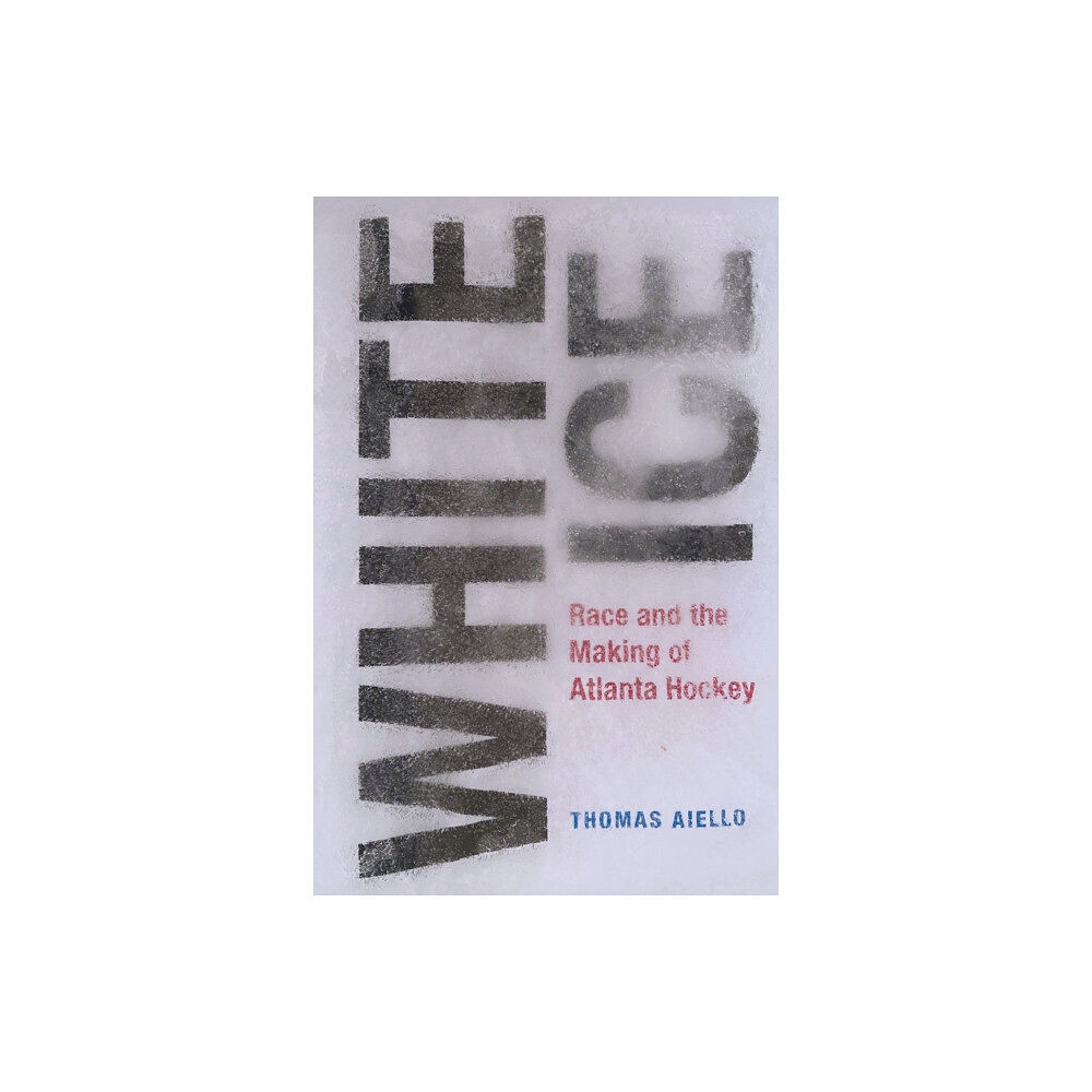 University of Tennessee Press White Ice (inbunden, eng)