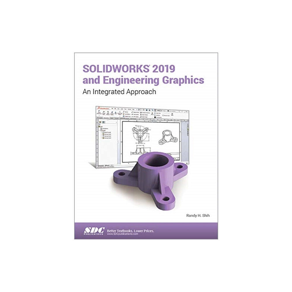 SDC Publications SOLIDWORKS 2019 and Engineering Graphics (häftad, eng)