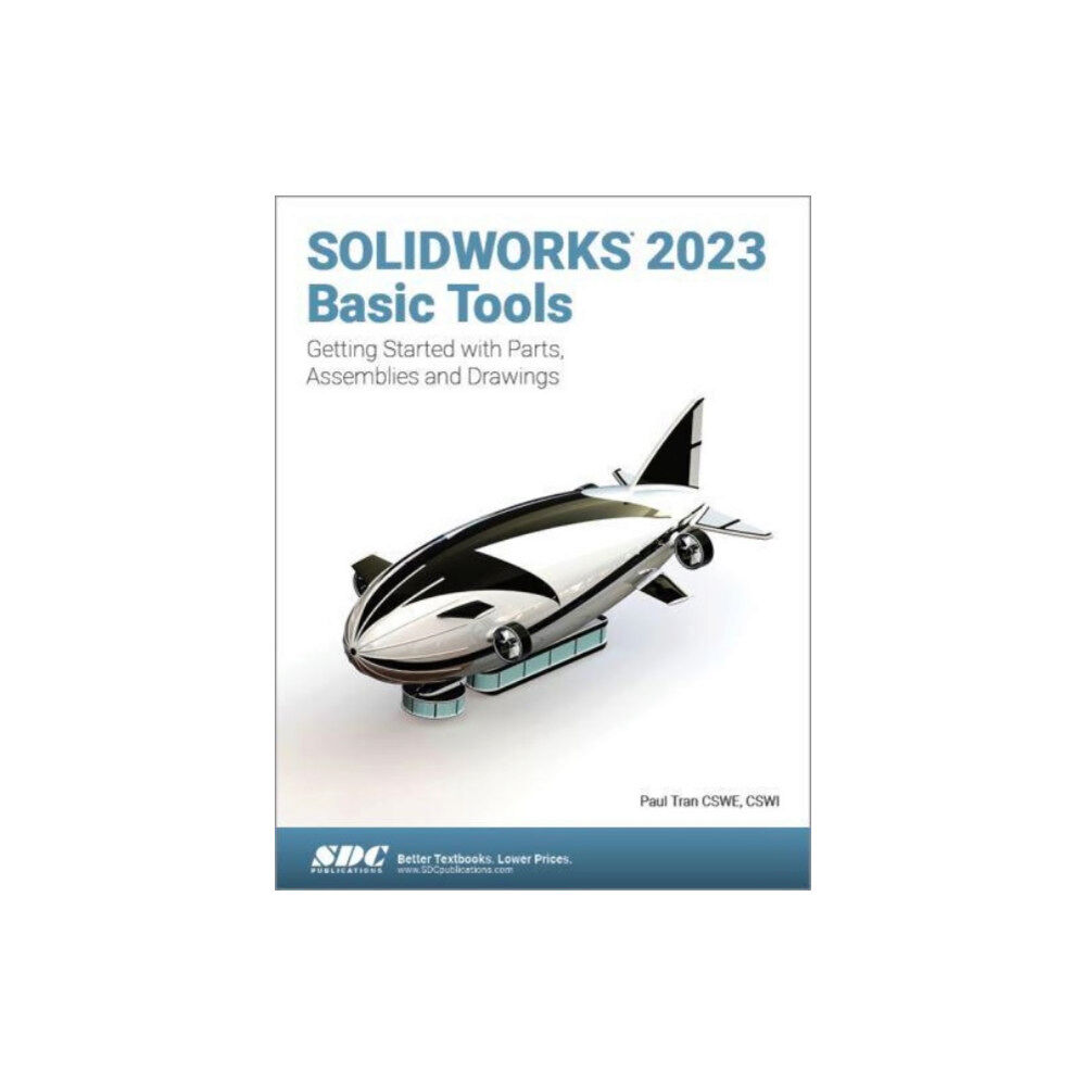 SDC Publications SOLIDWORKS 2023 Basic Tools (häftad, eng)