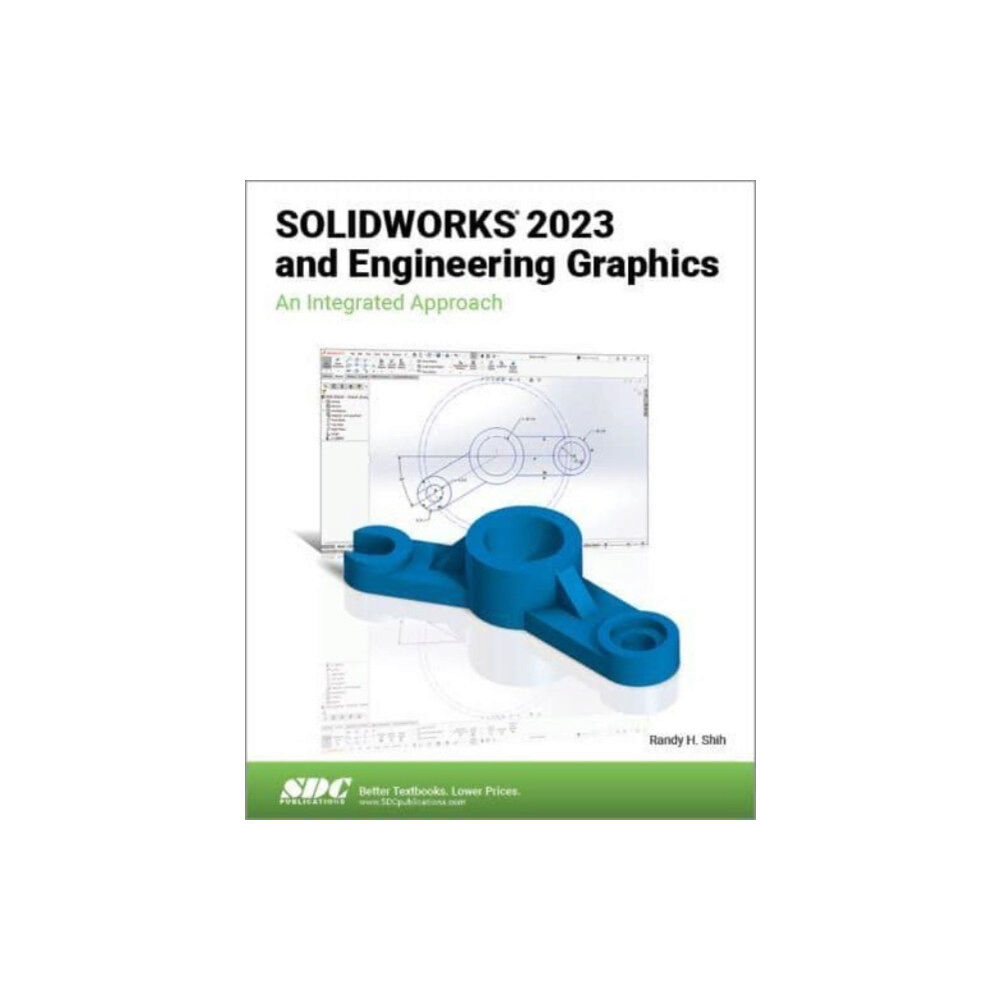 SDC Publications SOLIDWORKS 2023 and Engineering Graphics (häftad, eng)