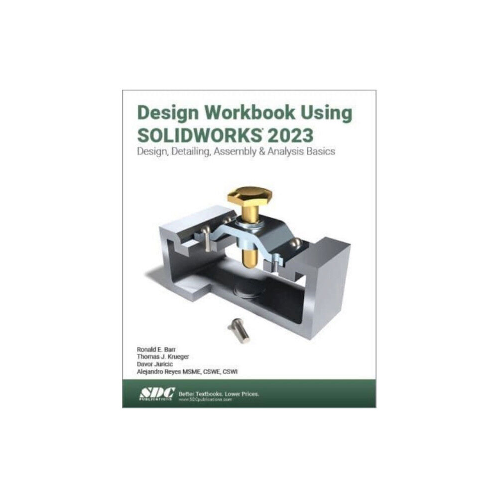 SDC Publications Design Workbook Using SOLIDWORKS 2023 (häftad, eng)