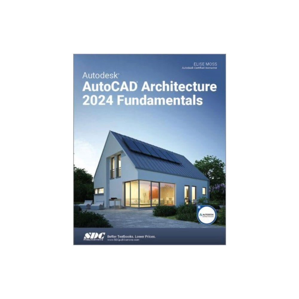 SDC Publications Autodesk AutoCAD Architecture 2024 Fundamentals (häftad, eng)