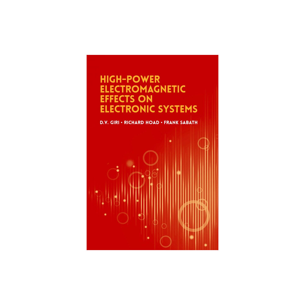 Artech House Publishers High-Power Radio Frequency Effects on Electronic Systems (inbunden, eng)