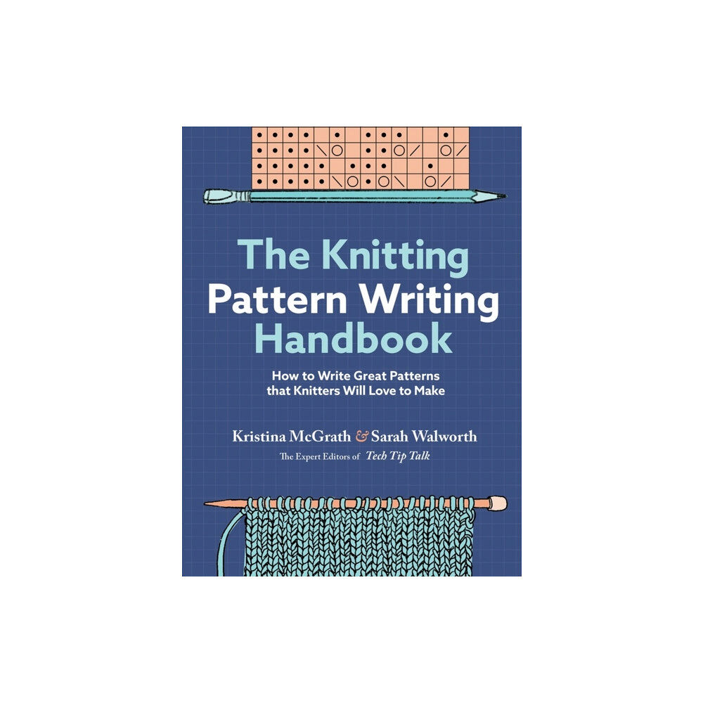 Workman Publishing The Knitting Pattern Writing Handbook (inbunden, eng)