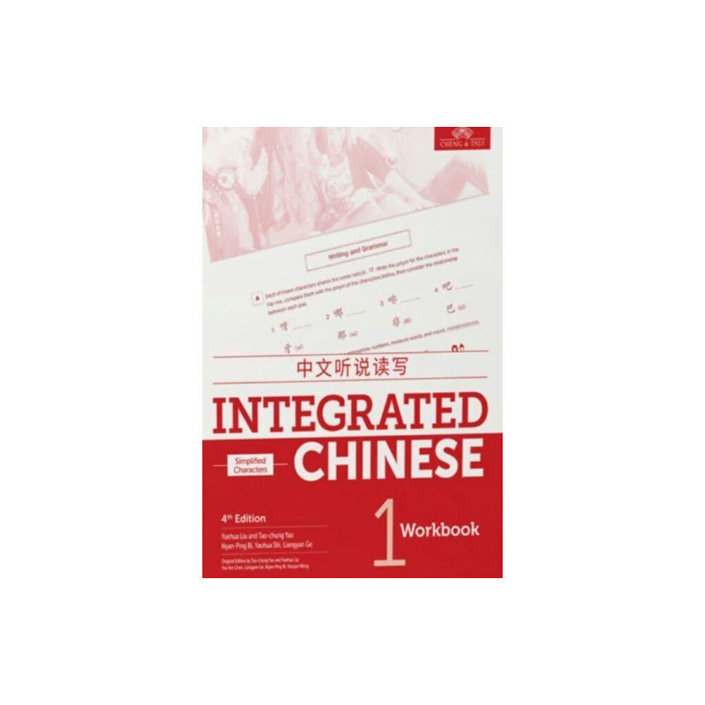 Cheng & Tsui Company Integrated Chinese Level 1 - Workbook (Simplified characters) (häftad, eng)