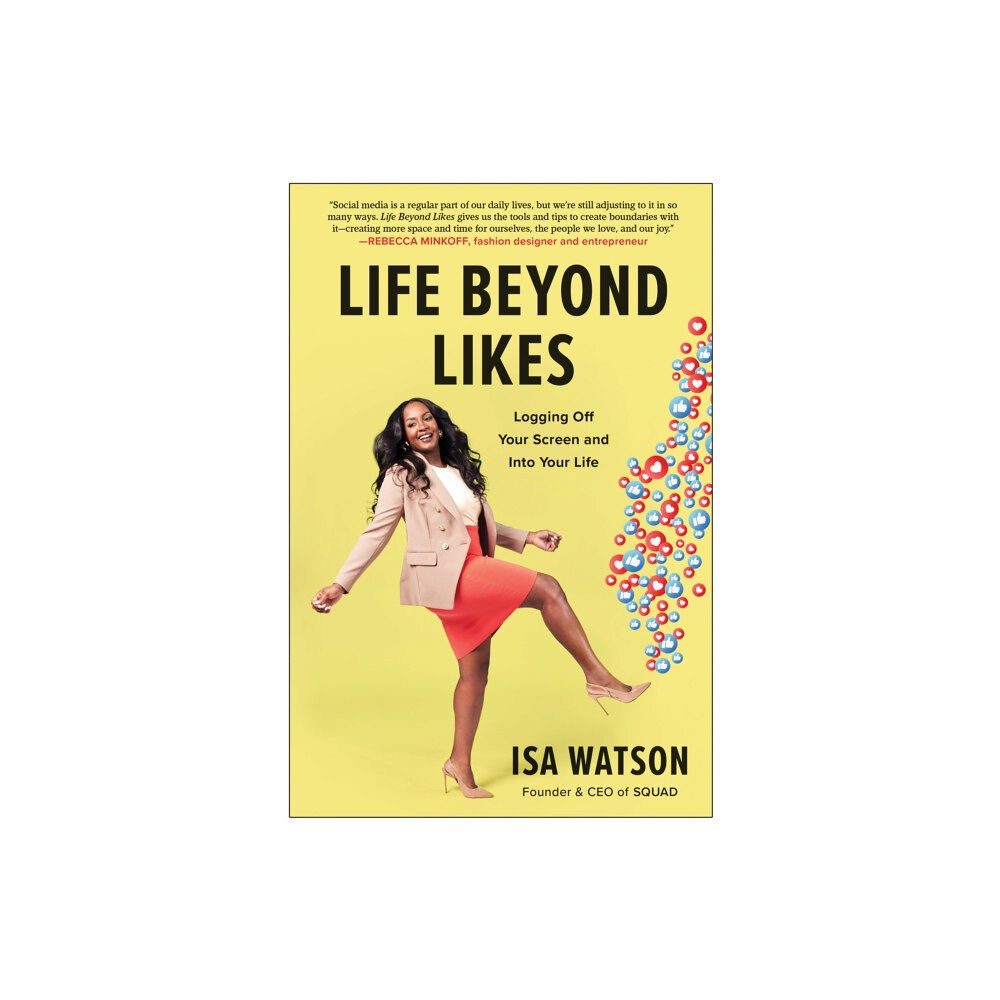 BenBella Books Life Beyond Likes (inbunden, eng)