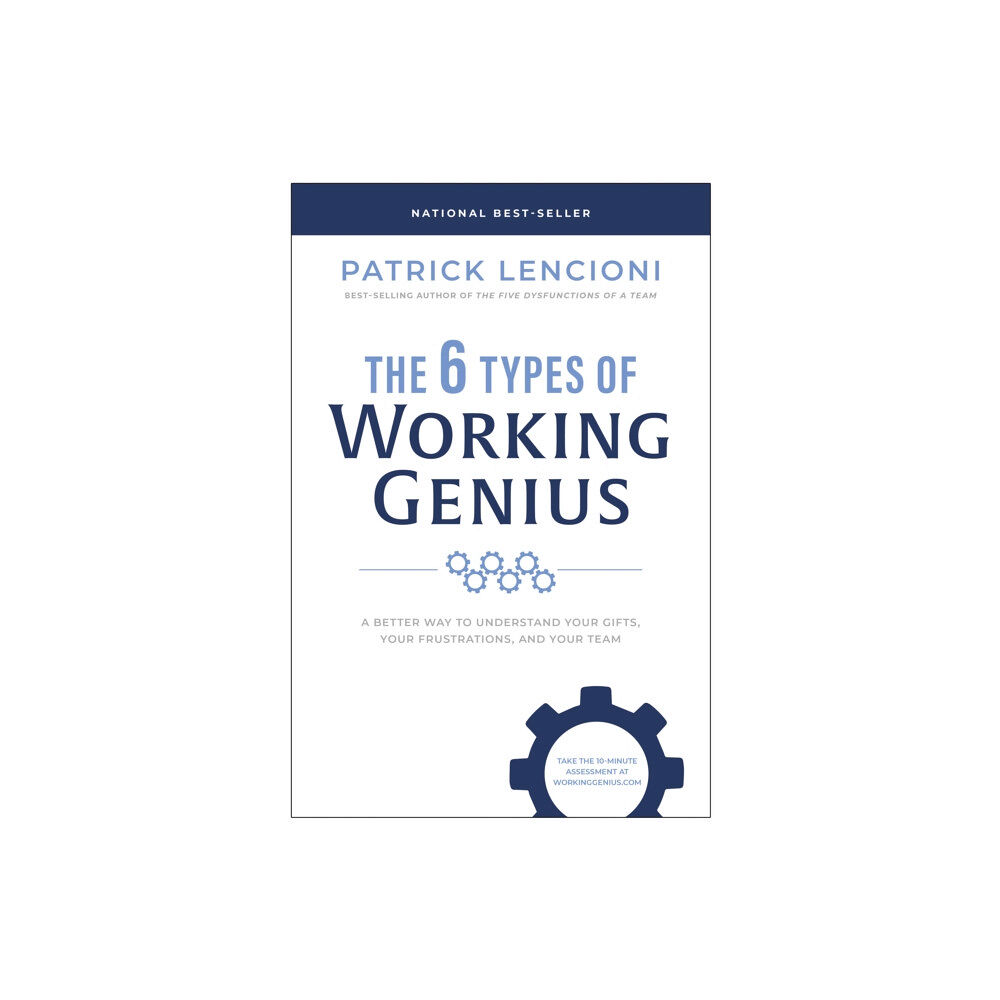 BenBella Books The 6 Types of Working Genius (inbunden, eng)