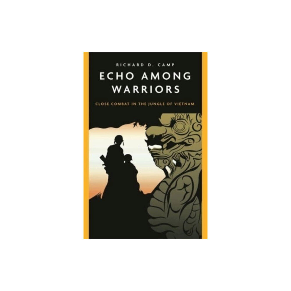 Casemate Publishers Echo Among Warriors (häftad, eng)