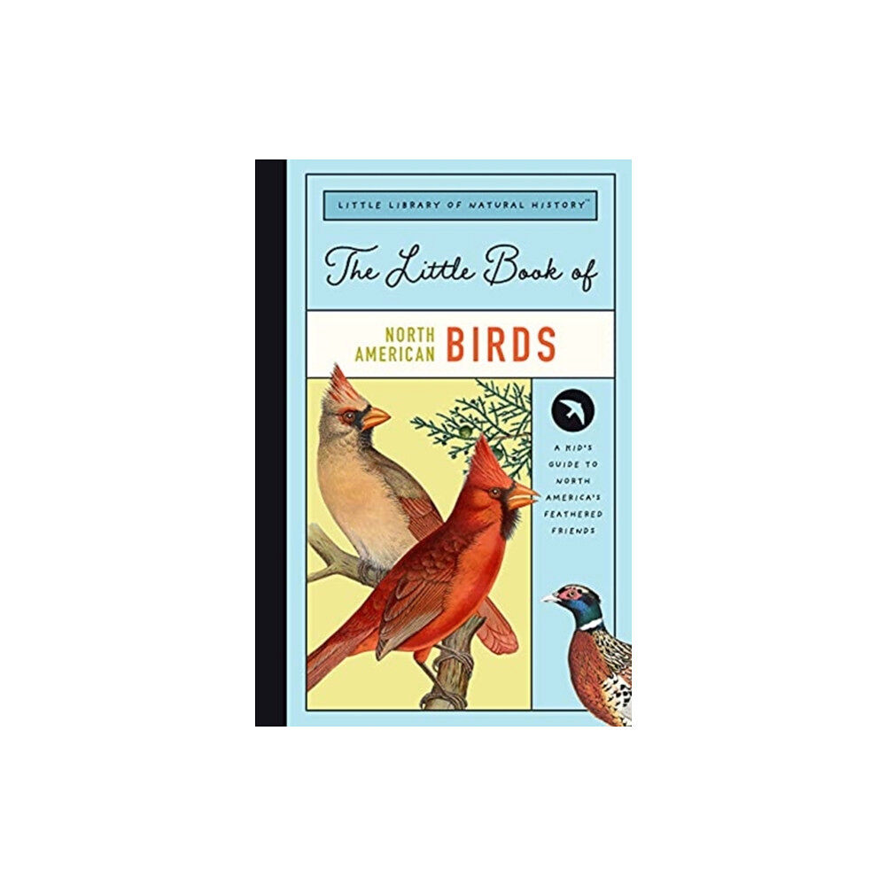 GLOBAL PUBLISHER SERVICES LITTLE BOOK OF NORTH AMERICAN BIRDS (inbunden, eng)