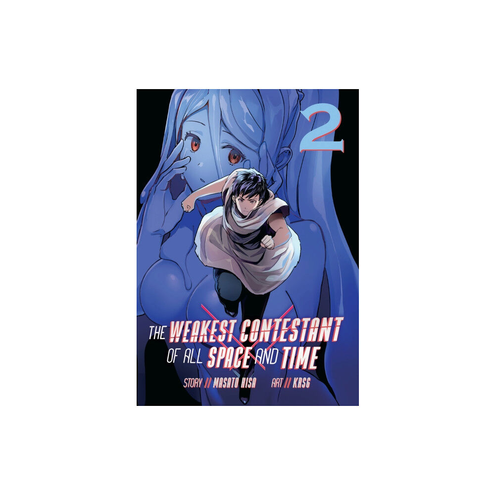 Seven Seas Entertainment, LLC The Weakest Contestant of All Space and Time Vol. 2 (häftad, eng)