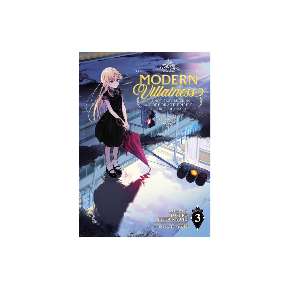 Seven Seas Entertainment, LLC Modern Villainess: It’s Not Easy Building a Corporate Empire Before the Crash (Light Novel) Vol. 3 (häftad, eng)