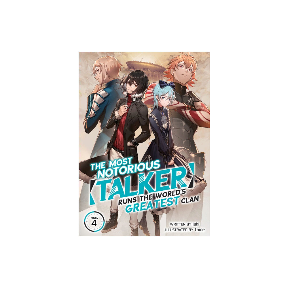 Seven Seas Entertainment, LLC The Most Notorious "Talker" Runs the World's Greatest Clan (Light Novel) Vol. 4 (häftad, eng)