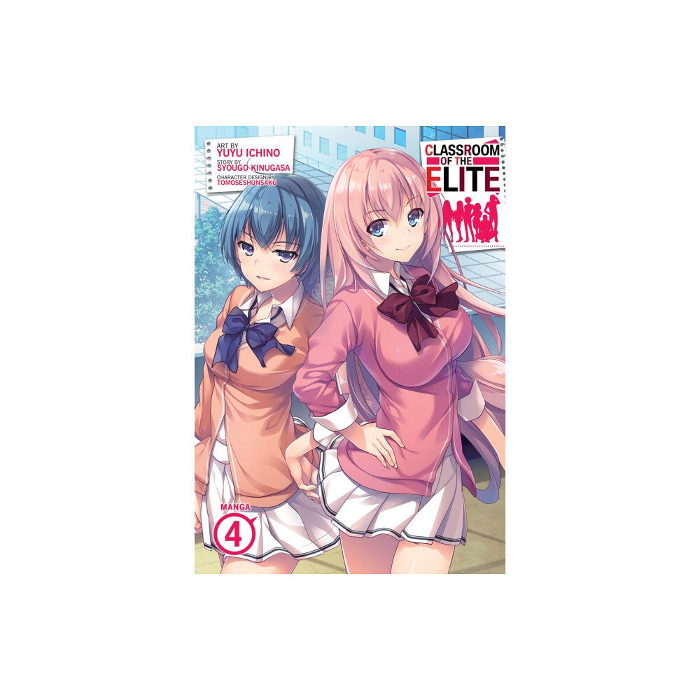 Seven Seas Entertainment, LLC Classroom of the Elite (Manga) Vol. 4 (häftad, eng)