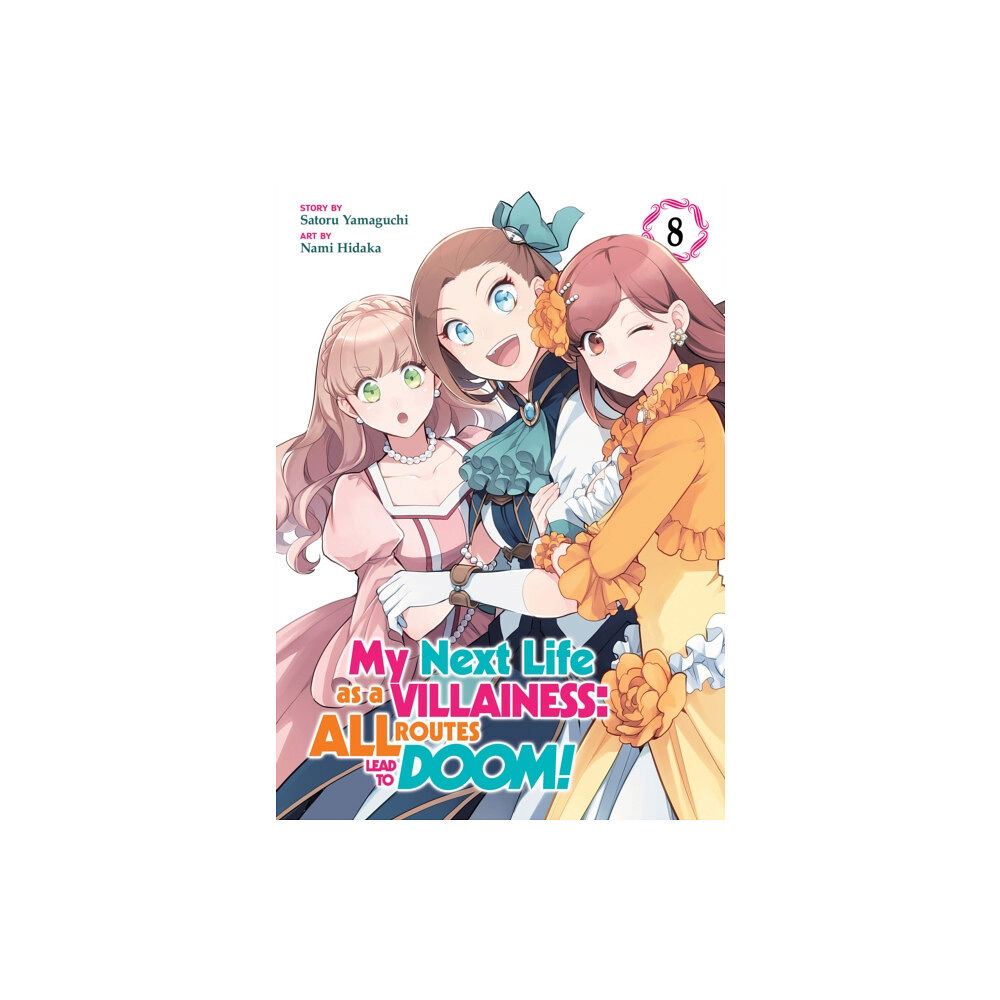 Seven Seas Entertainment, LLC My Next Life as a Villainess: All Routes Lead to Doom! (Manga) Vol. 8 (häftad, eng)