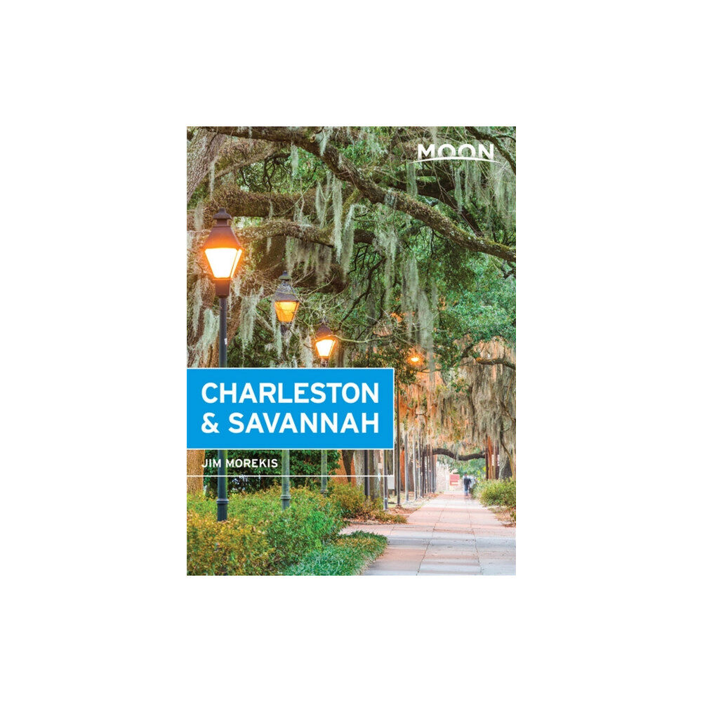 Avalon Travel Publishing Moon Charleston & Savannah (Ninth Edition) (häftad, eng)