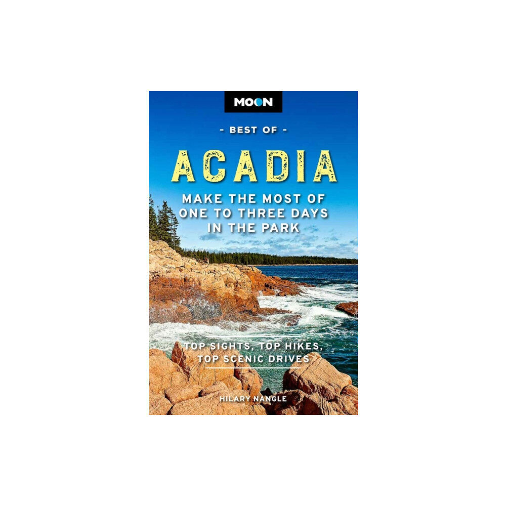 Avalon Travel Publishing Moon Best of Acadia National Park (First Edition) (häftad, eng)