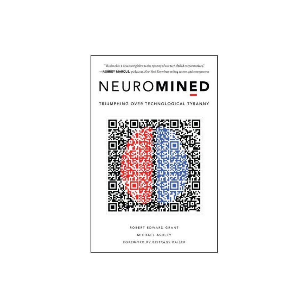 Greenleaf Book Group LLC Neuromined (inbunden, eng)