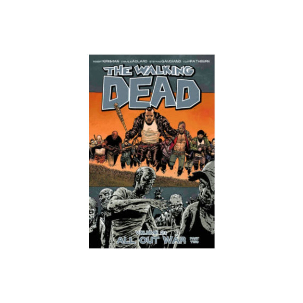 Image Comics The Walking Dead Volume 21: All Out War Part 2 (häftad, eng)