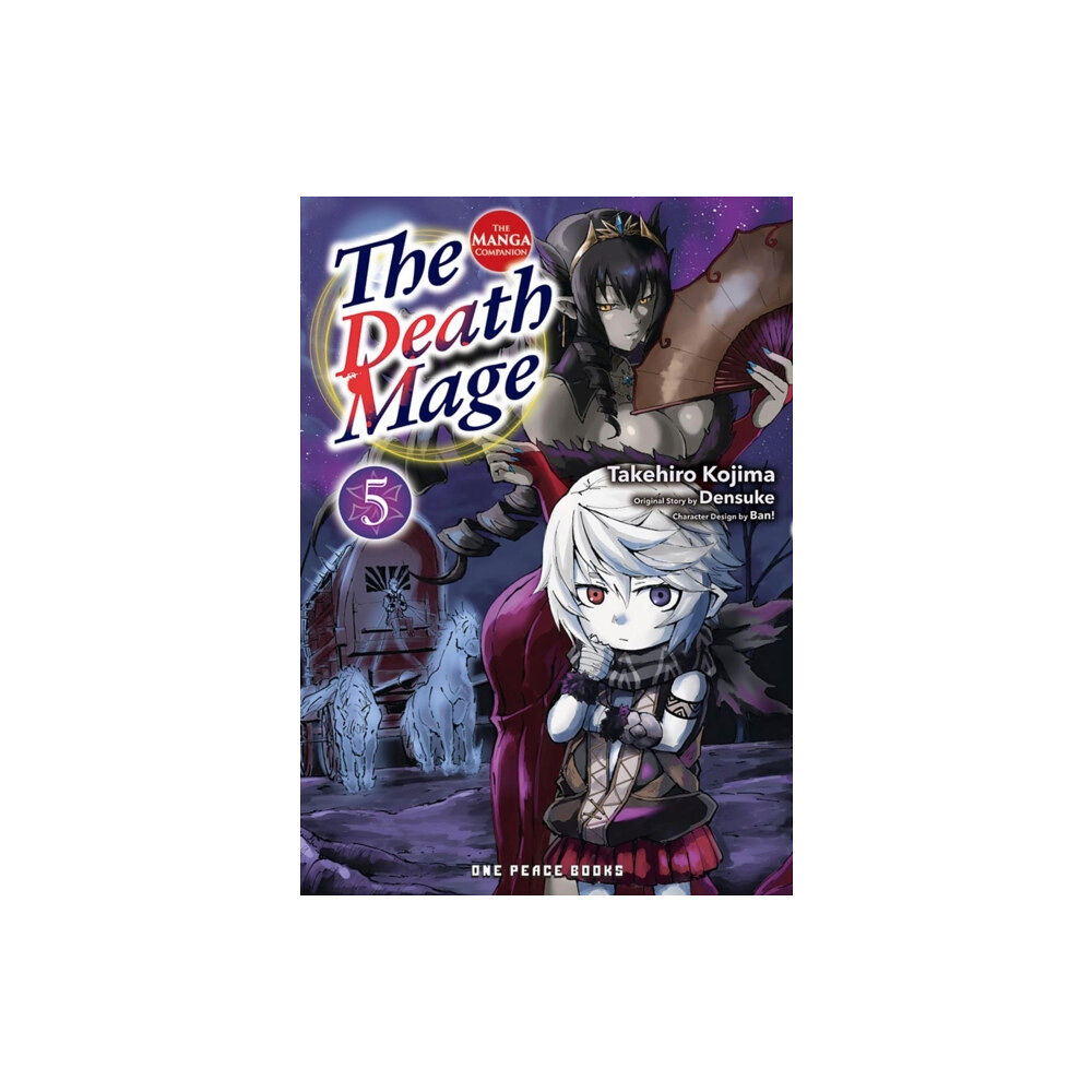 Social Club Books The Death Mage Volume 5: The Manga Companion (häftad, eng)