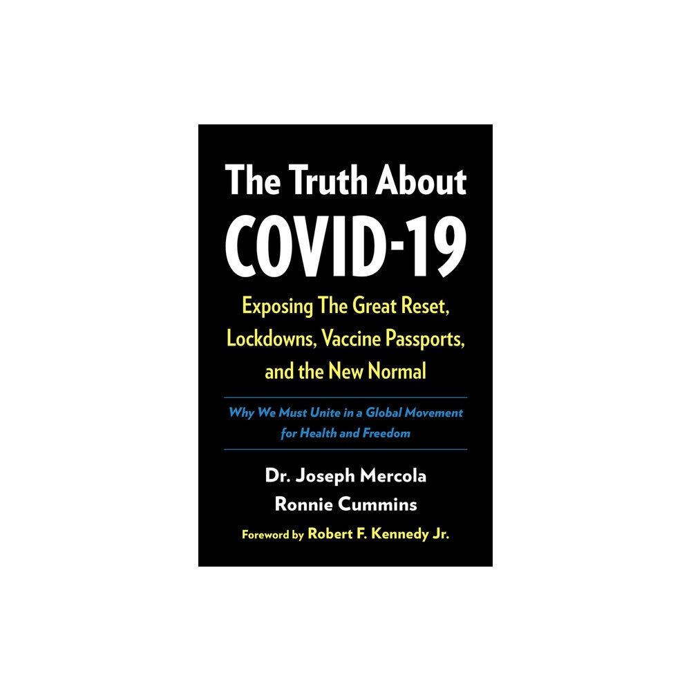 Chelsea Green Publishing Co The Truth About COVID-19 (häftad, eng)