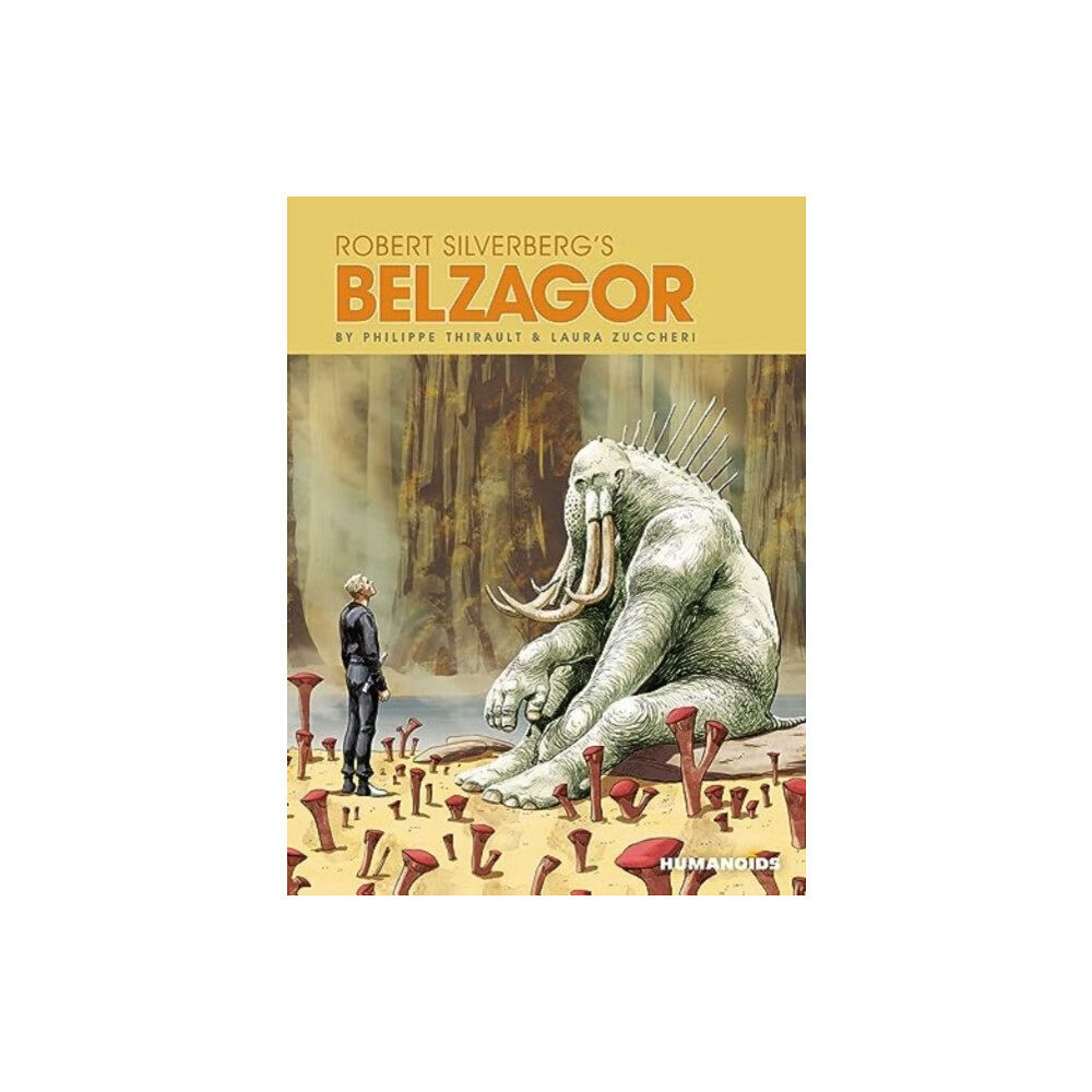 Humanoids, Inc Robert Silverberg's Belzagor (inbunden, eng)