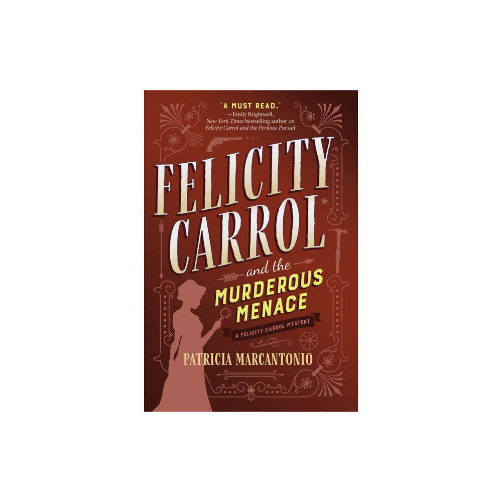 Crooked Lane Books Felicity Carrol and the Murderous Menace (inbunden, eng)