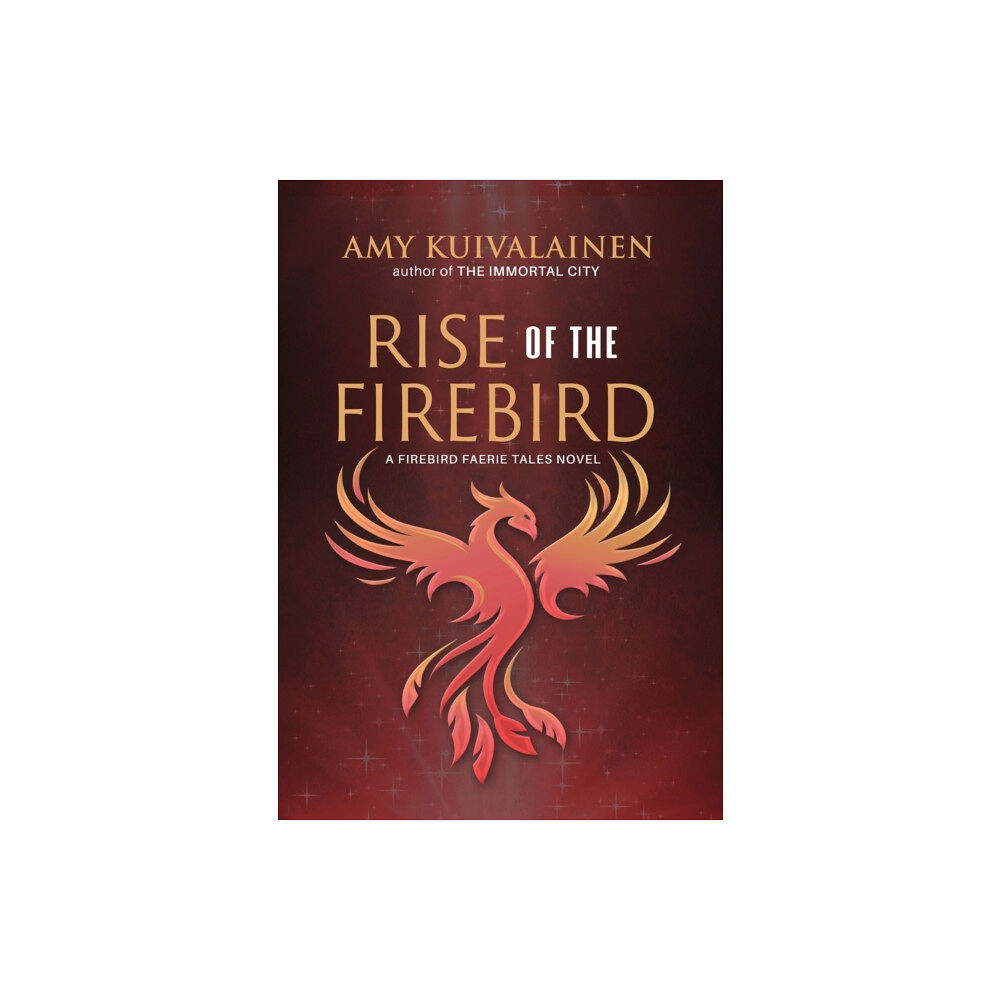 BHC Press Rise of the Firebird (inbunden, eng)
