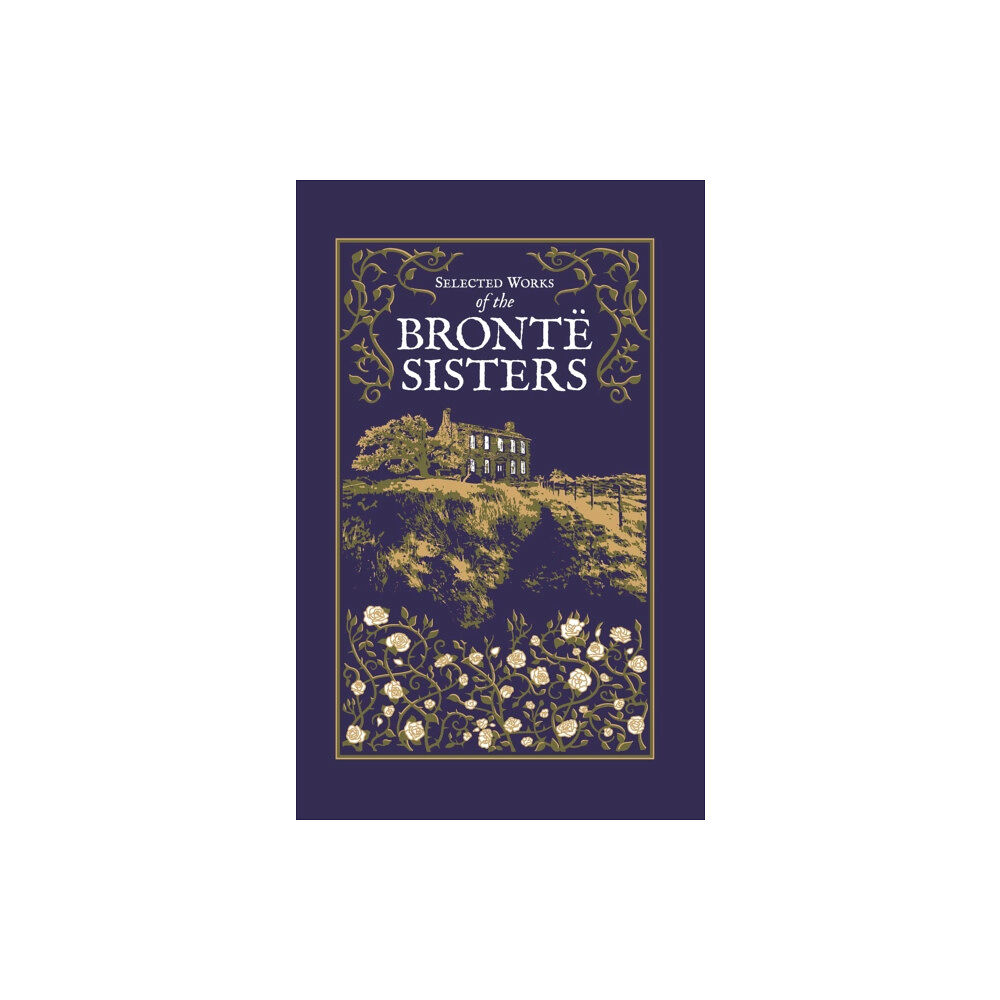 Readerlink Distribution Services, LLC Selected Works of the Bronte Sisters (inbunden, eng)