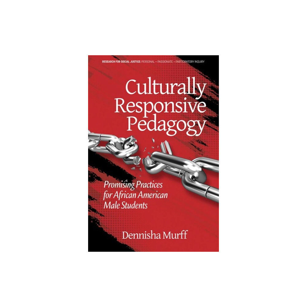 Information Age Publishing Culturally Responsive Pedagogy (häftad, eng)