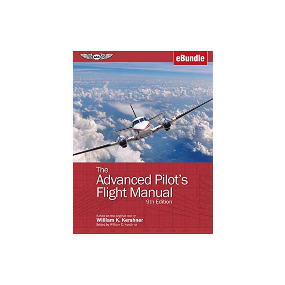 GLOBAL PUBLISHER SERVICES ADVANCED PILOTS FLIGHT MANUAL (häftad, eng)