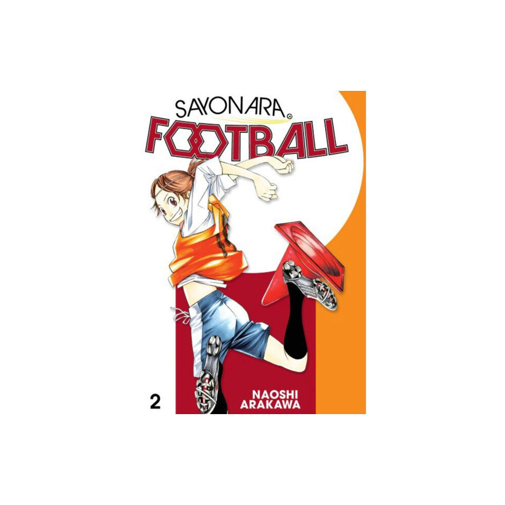 Kodansha America, Inc Sayonara, Football 2 (häftad, eng)