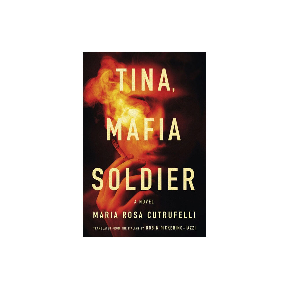 Soho Press Tina, Mafia Soldier (inbunden, eng)