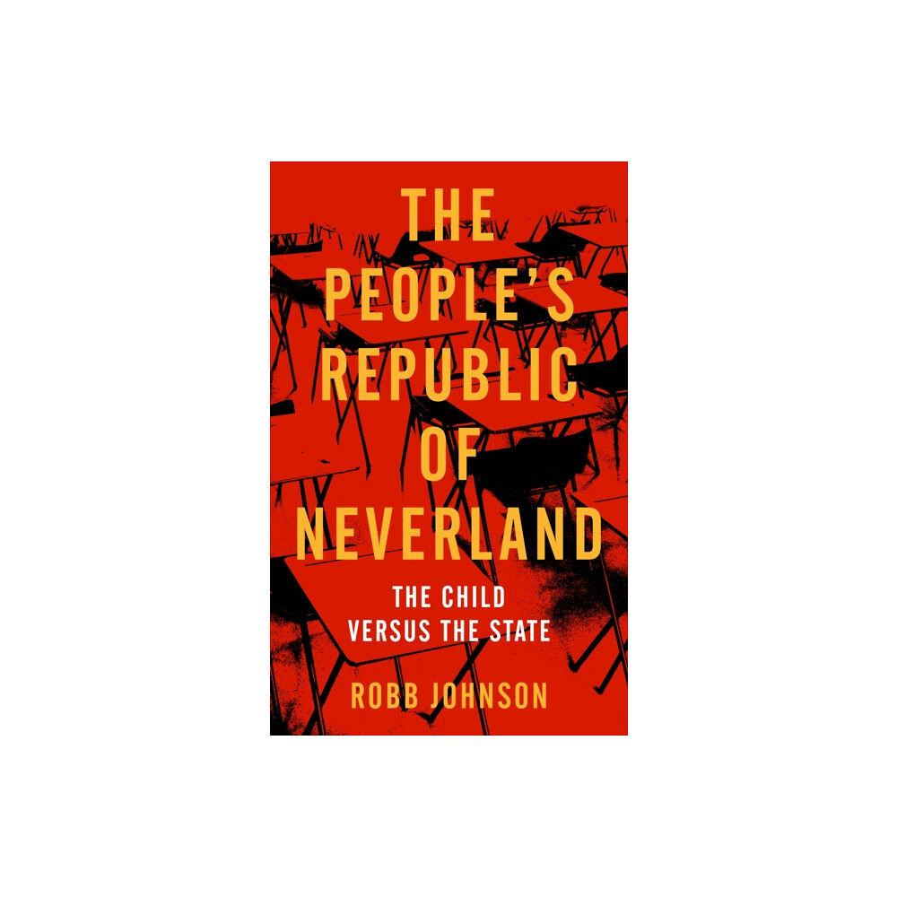 PM Press The People's Republic Of Neverland (häftad, eng)