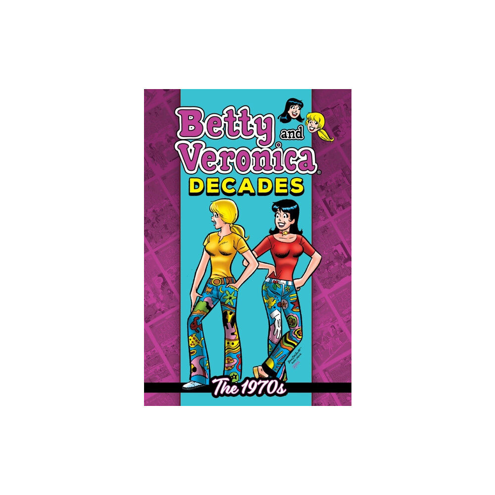 Archie Comic Publications Betty & Veronica Decades: The 1970s (häftad, eng)