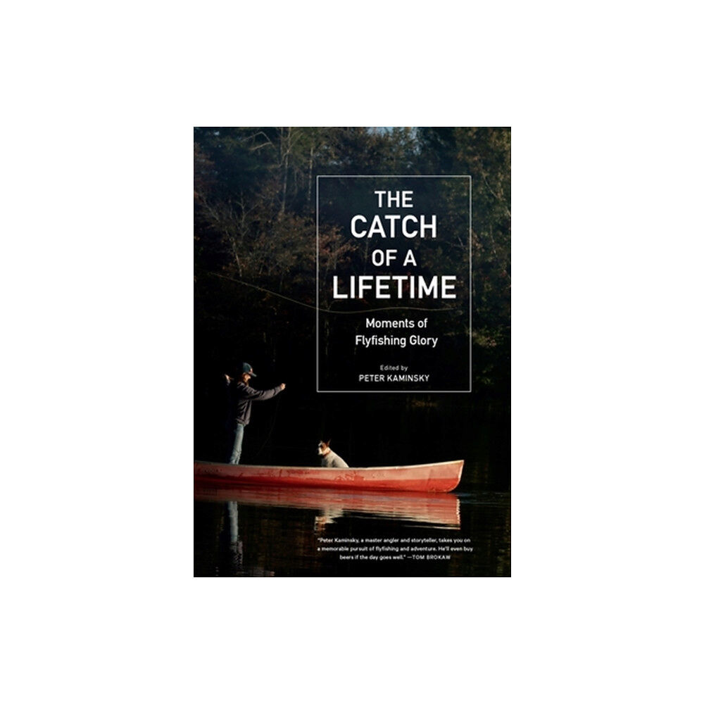 Workman Publishing The Catch of a Lifetime (inbunden, eng)