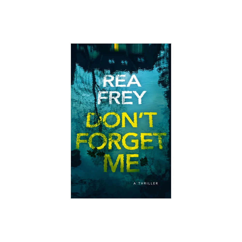 Amazon Publishing Don't Forget Me (häftad, eng)