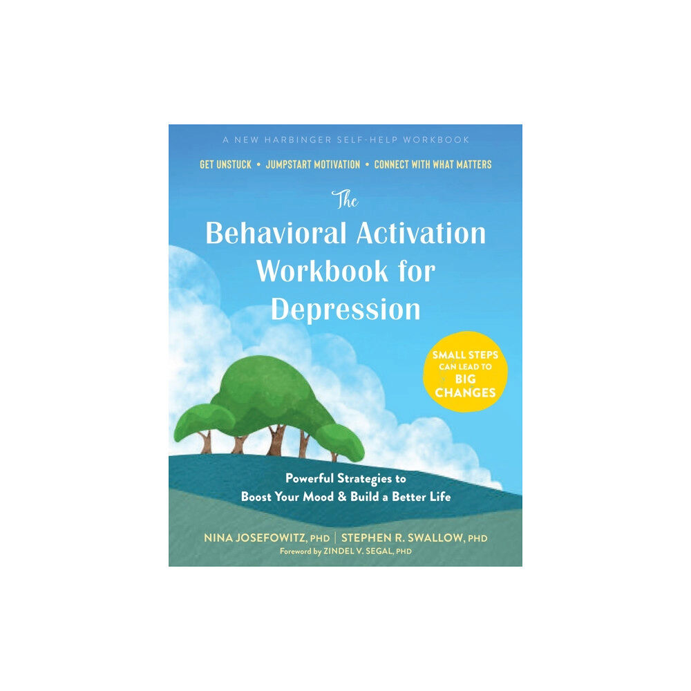 New Harbinger Publications The Behavioral Activation Workbook for Depression (häftad, eng)