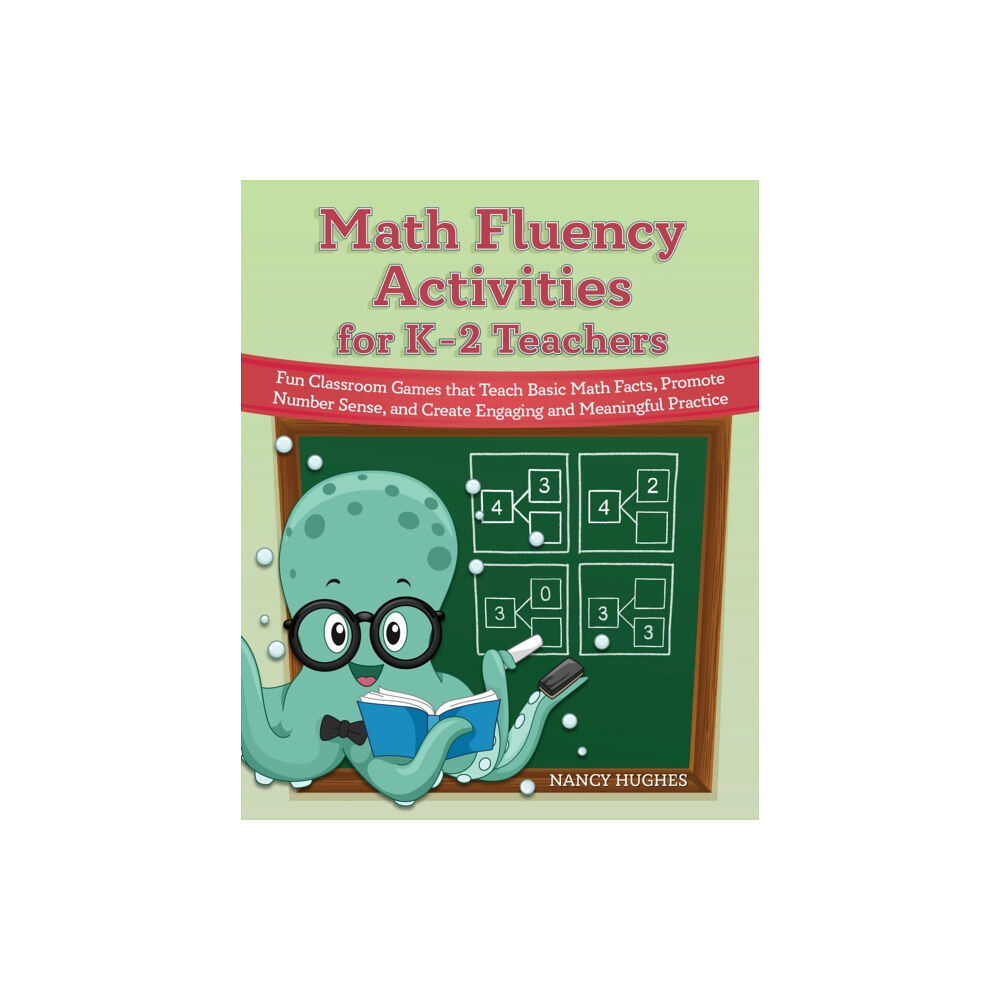 Ulysses Press Math Fluency Activities For K-2 Teachers (häftad, eng)