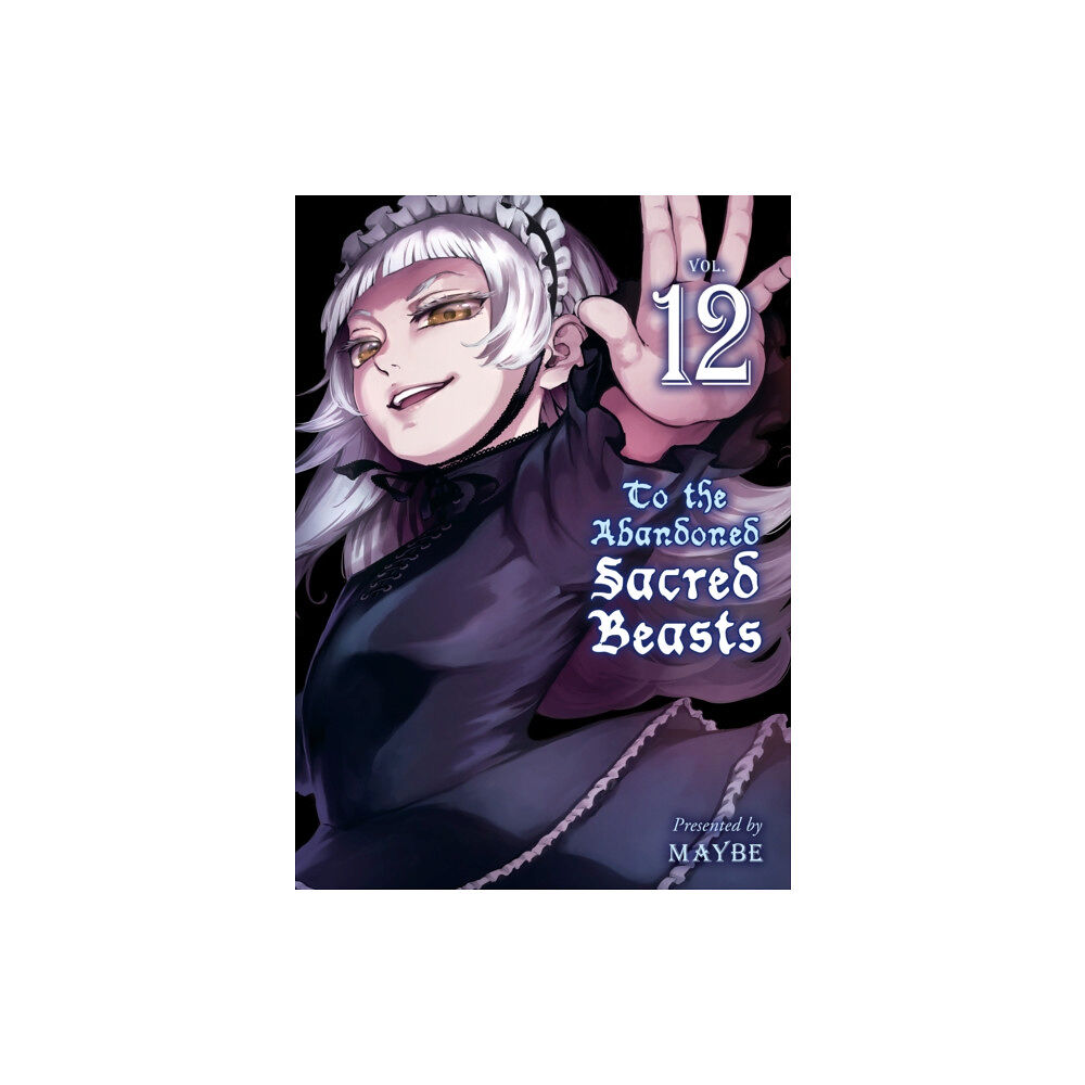 Vertical Inc. To The Abandoned Sacred Beasts 12 (häftad, eng)