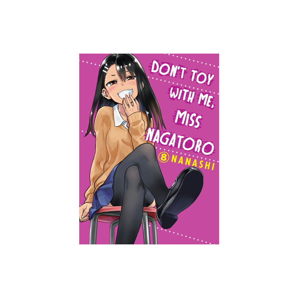 Vertical Inc. Don't Toy With Me Miss Nagatoro, Volume 8 (häftad, eng)