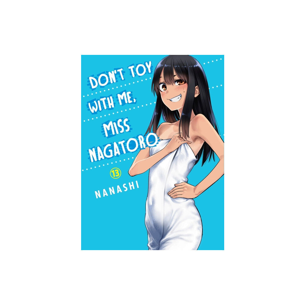 Vertical Inc. Don't Toy With Me Miss Nagatoro, Volume 13 (häftad, eng)