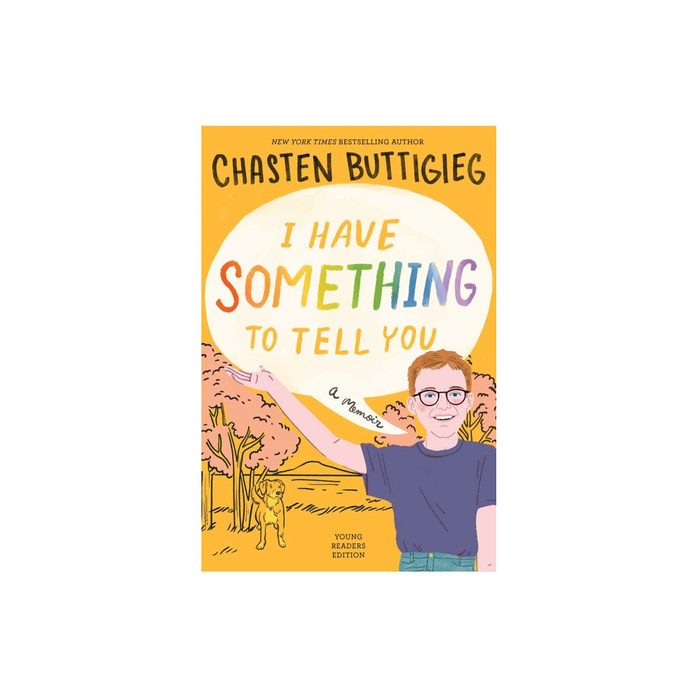 Atheneum Books for Young Readers I Have Something to Tell You-For Young Adults (inbunden, eng)