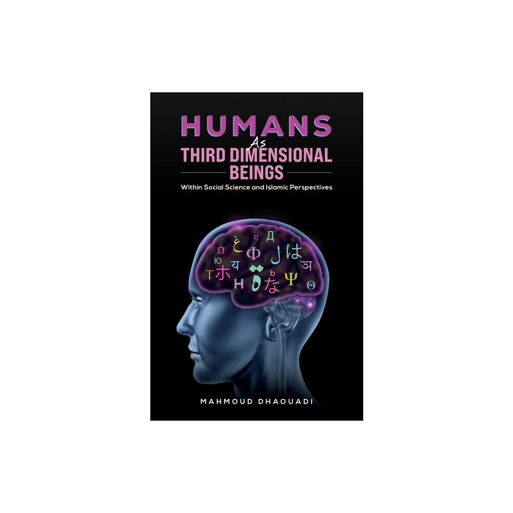 Austin Macauley Publishers LLC Humans as Third Dimensional Beings (häftad, eng)