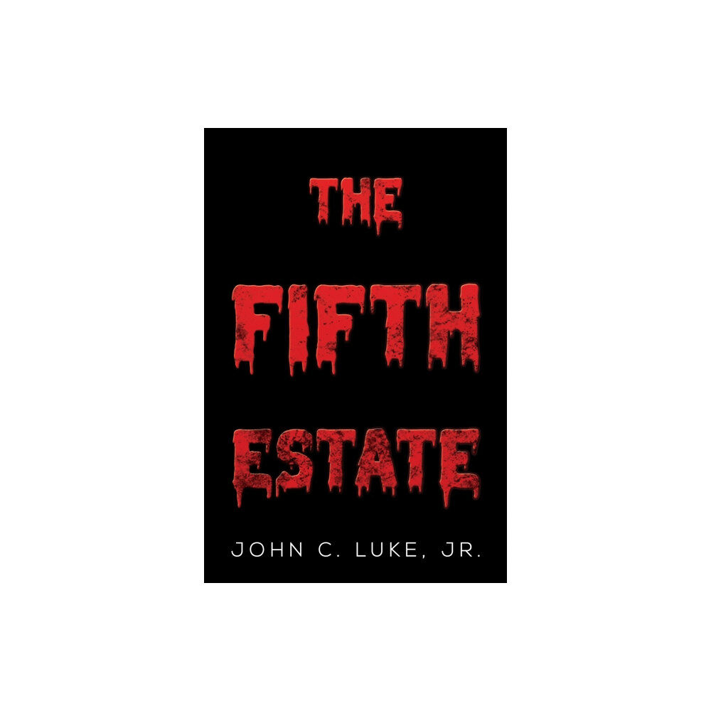 Austin Macauley Publishers LLC The Fifth Estate (häftad, eng)