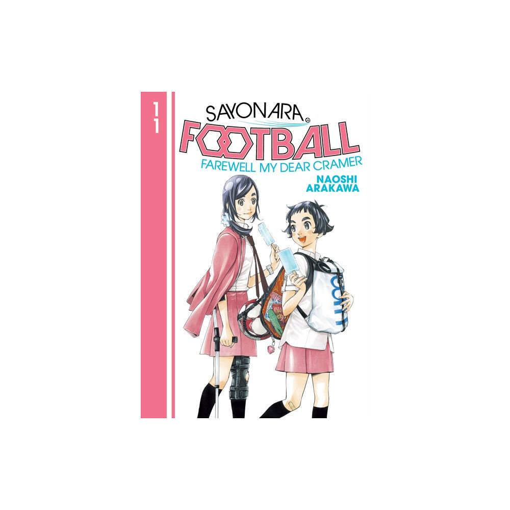 Kodansha America, Inc Sayonara, Football 11 (häftad, eng)