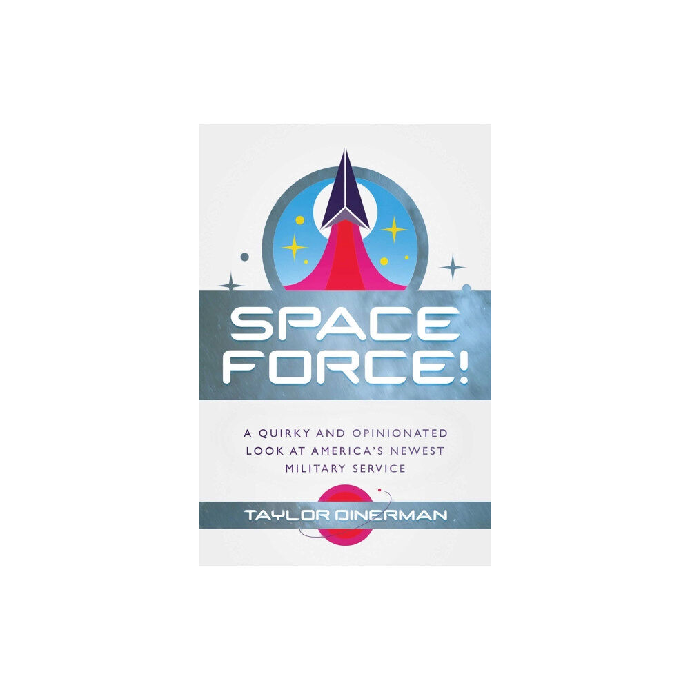 Permuted Press Space Force! (inbunden, eng)