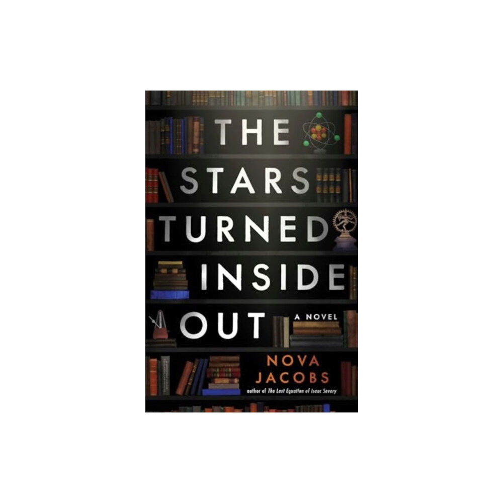 Atria Books The Stars Turned Inside Out (inbunden, eng)