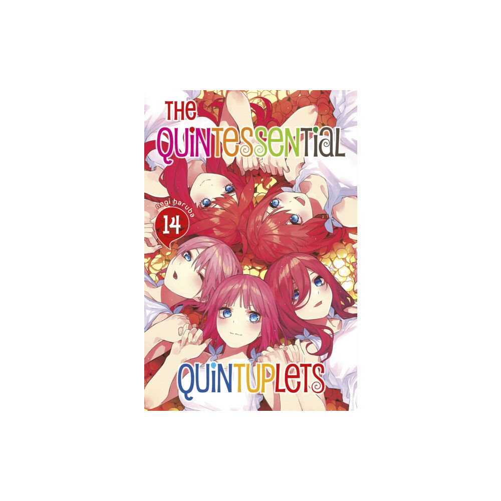 Kodansha America, Inc The Quintessential Quintuplets 14 (häftad, eng)