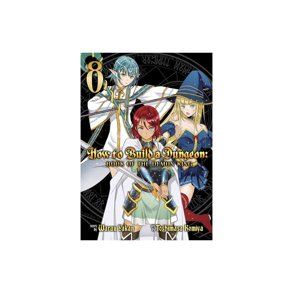 Seven Seas Entertainment, LLC How to Build a Dungeon: Book of the Demon King Vol. 8 (häftad, eng)